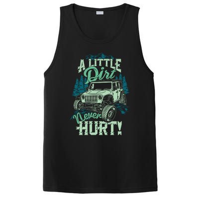 A LITTLE DIRT NEVER HURT PosiCharge Competitor Tank