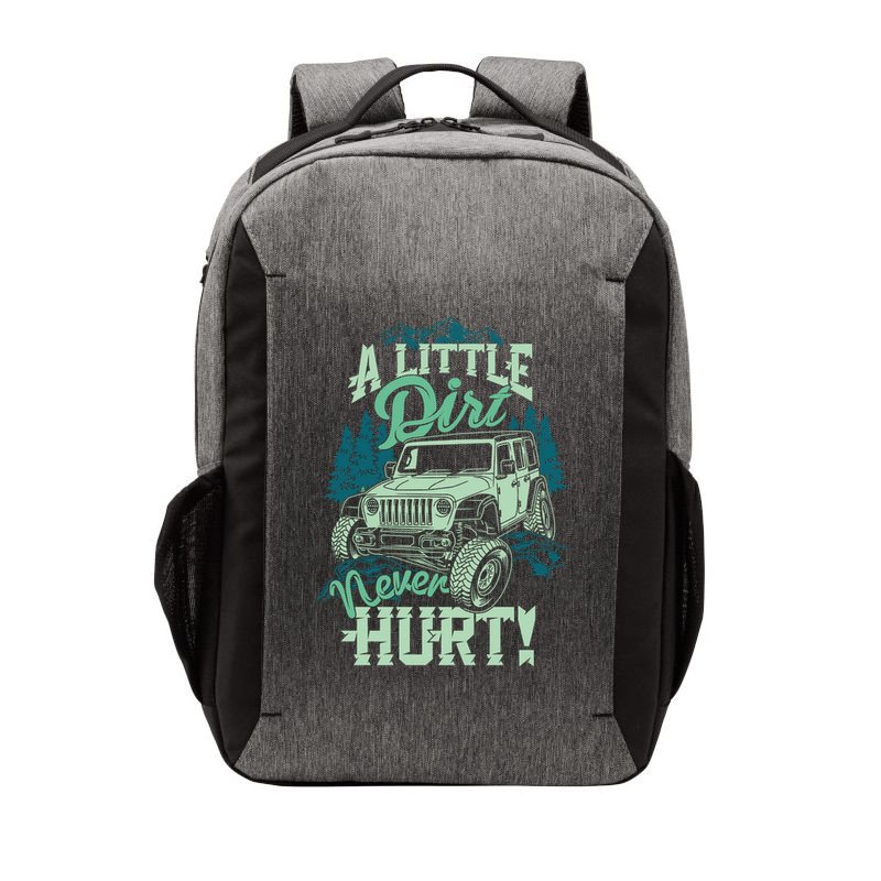 A LITTLE DIRT NEVER HURT Vector Backpack
