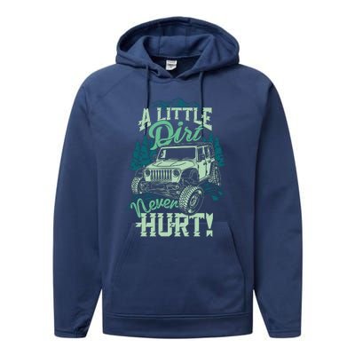 A LITTLE DIRT NEVER HURT Performance Fleece Hoodie