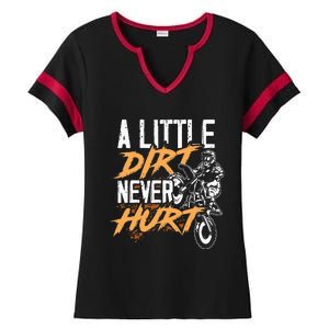 A Little Dirt Never Hurt Funny Motocross Dirt Bike Ladies Halftime Notch Neck Tee