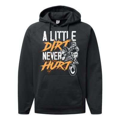 A Little Dirt Never Hurt Funny Motocross Dirt Bike Performance Fleece Hoodie