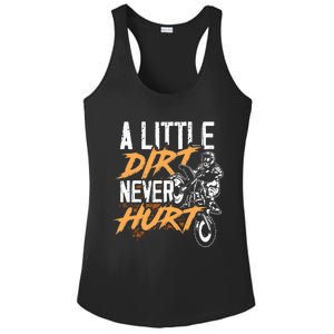 A Little Dirt Never Hurt Funny Motocross Dirt Bike Ladies PosiCharge Competitor Racerback Tank