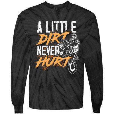 A Little Dirt Never Hurt Funny Motocross Dirt Bike Tie-Dye Long Sleeve Shirt