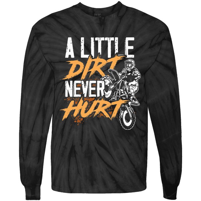 A Little Dirt Never Hurt Funny Motocross Dirt Bike Tie-Dye Long Sleeve Shirt