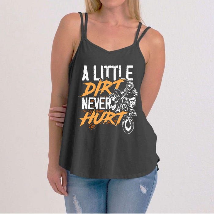 A Little Dirt Never Hurt Funny Motocross Dirt Bike Women's Strappy Tank