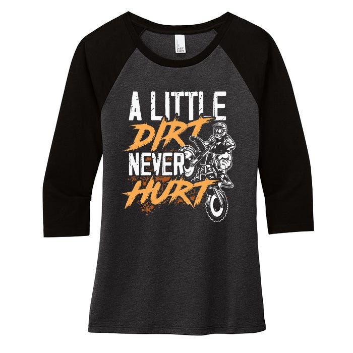 A Little Dirt Never Hurt Funny Motocross Dirt Bike Women's Tri-Blend 3/4-Sleeve Raglan Shirt