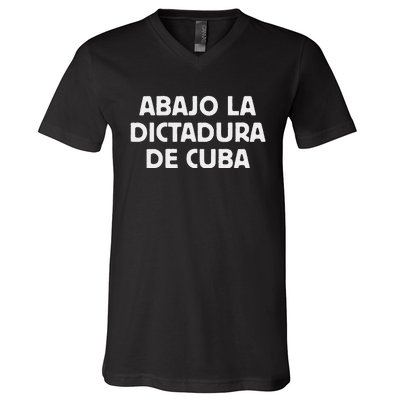 Abajo La Dictadura De Cuba V-Neck T-Shirt