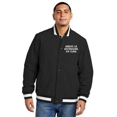 Abajo La Dictadura De Cuba Insulated Varsity Jacket