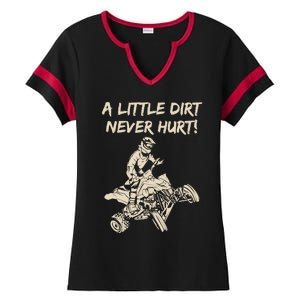 A Little Dirt Never Hurt Quad ATV Ladies Halftime Notch Neck Tee