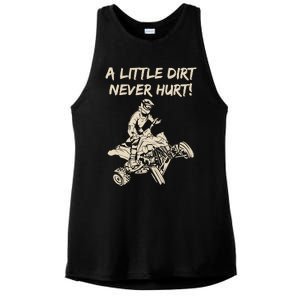 A Little Dirt Never Hurt Quad ATV Ladies PosiCharge Tri-Blend Wicking Tank