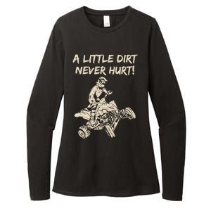 A Little Dirt Never Hurt Quad ATV Womens CVC Long Sleeve Shirt