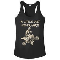 A Little Dirt Never Hurt Quad ATV Ladies PosiCharge Competitor Racerback Tank