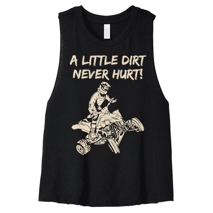 A Little Dirt Never Hurt Quad ATV Women's Racerback Cropped Tank