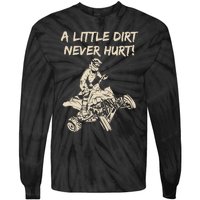 A Little Dirt Never Hurt Quad ATV Tie-Dye Long Sleeve Shirt