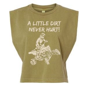 A Little Dirt Never Hurt Quad ATV Garment-Dyed Women's Muscle Tee