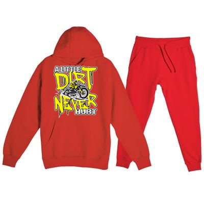 A Little Dirt Never Hurt Dirt Bike Mx Bike Rider Motocross Premium Hooded Sweatsuit Set