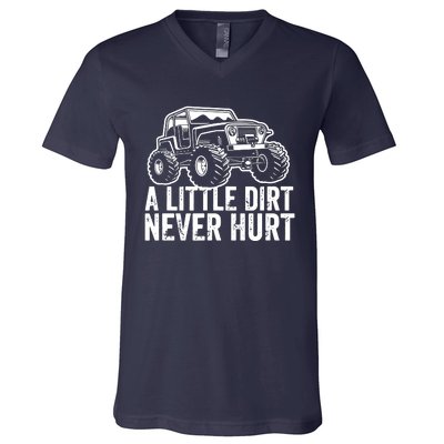 A Little Dirt Never Hurt V-Neck T-Shirt