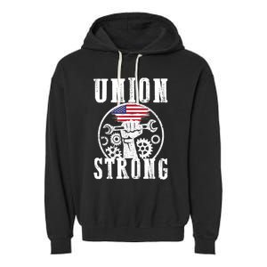 American Labor Day Holiday Union Strong Workers September Gift Garment-Dyed Fleece Hoodie