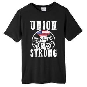 American Labor Day Holiday Union Strong Workers September Gift Tall Fusion ChromaSoft Performance T-Shirt