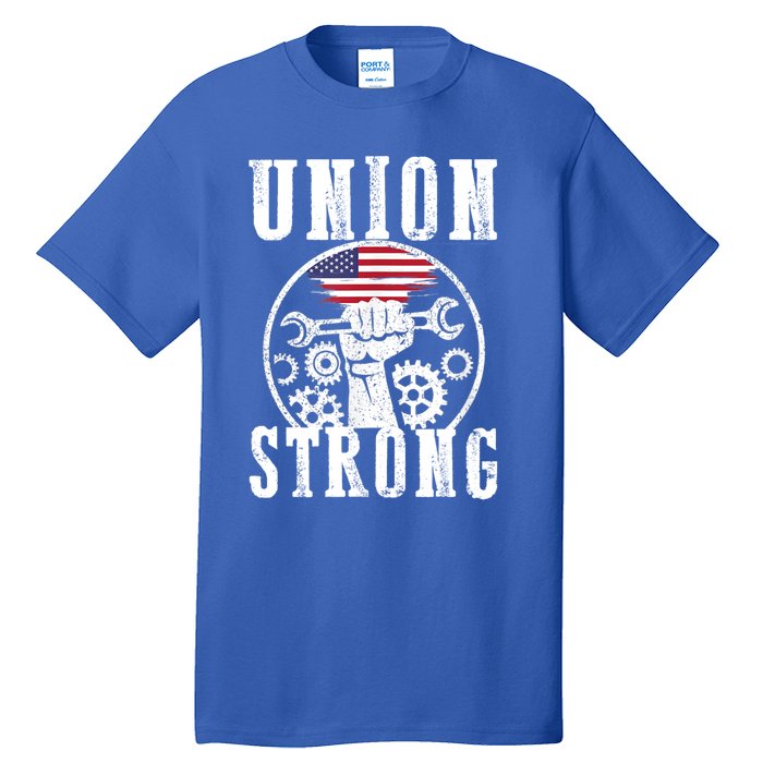 American Labor Day Holiday Union Strong Workers September Gift Tall T-Shirt