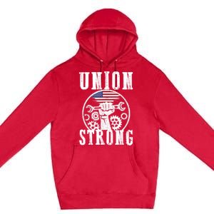 American Labor Day Holiday Union Strong Workers September Gift Premium Pullover Hoodie