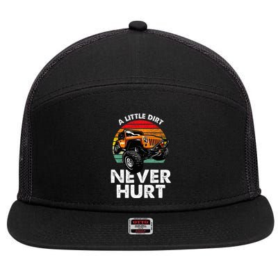 A Little Dirt Never Hurt Offroad Mudding 7 Panel Mesh Trucker Snapback Hat