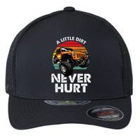 A Little Dirt Never Hurt Offroad Mudding Flexfit Unipanel Trucker Cap