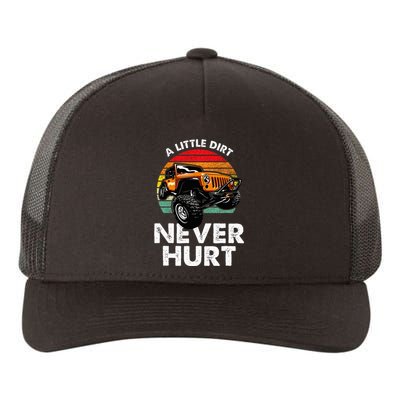 A Little Dirt Never Hurt Offroad Mudding Yupoong Adult 5-Panel Trucker Hat