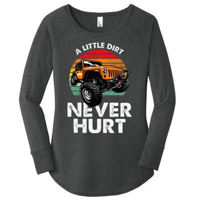 A Little Dirt Never Hurt Offroad Mudding Women's Perfect Tri Tunic Long Sleeve Shirt