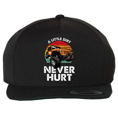 A Little Dirt Never Hurt Offroad Mudding Wool Snapback Cap