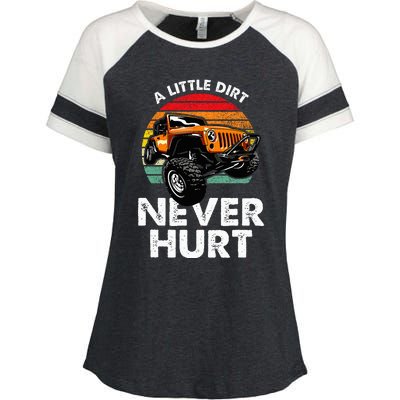 A Little Dirt Never Hurt Offroad Mudding Enza Ladies Jersey Colorblock Tee