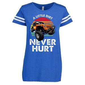 A Little Dirt Never Hurt Offroad Mudding Enza Ladies Jersey Football T-Shirt