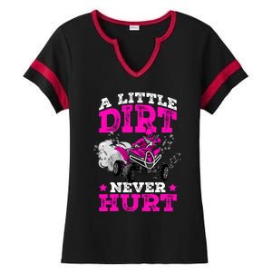 A Little Dirt Never Hurt 4 Wheeler Atv Quad Girl Ladies Halftime Notch Neck Tee