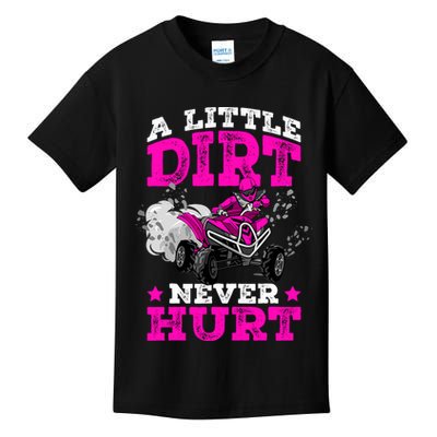 A Little Dirt Never Hurt 4 Wheeler Atv Quad Girl Kids T-Shirt