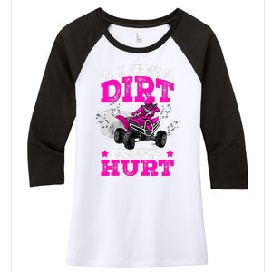 A Little Dirt Never Hurt 4 Wheeler Atv Quad Girl Women's Tri-Blend 3/4-Sleeve Raglan Shirt