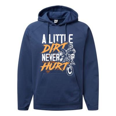 A Little Dirt Never Hurt Funny Motocross Dirt Bike Performance Fleece Hoodie