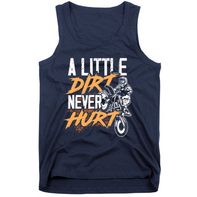 A Little Dirt Never Hurt Funny Motocross Dirt Bike Tank Top