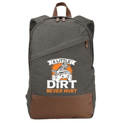 A Little Dirt Never Hurt - Funny ATV Quad 4 Wheeler MX Cotton Canvas Backpack