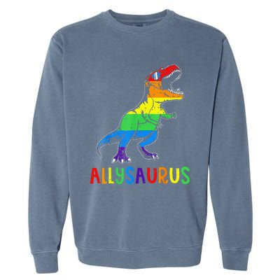 Allysaurus Lgbt Dinosaur Rainbow Flag Ally Lgbt Pride Garment-Dyed Sweatshirt