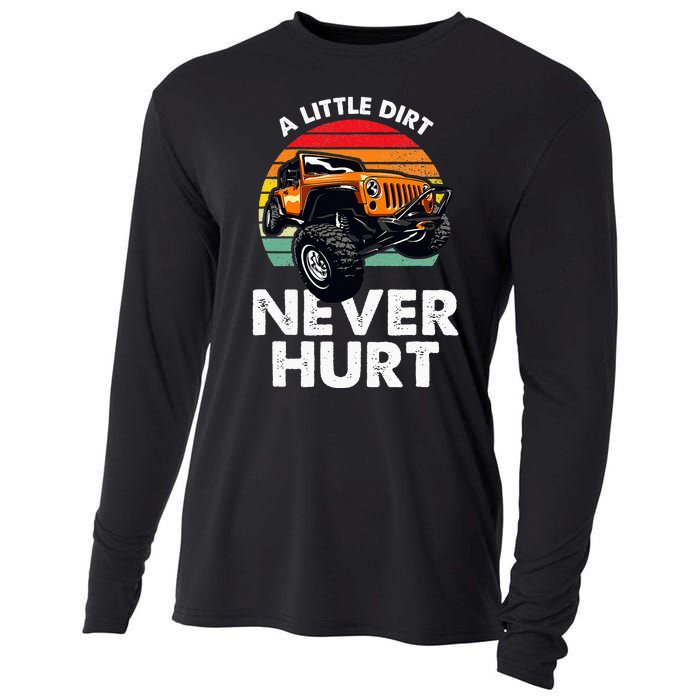 A Little Dirt Never Hurt Offroad Mudding Cooling Performance Long Sleeve Crew