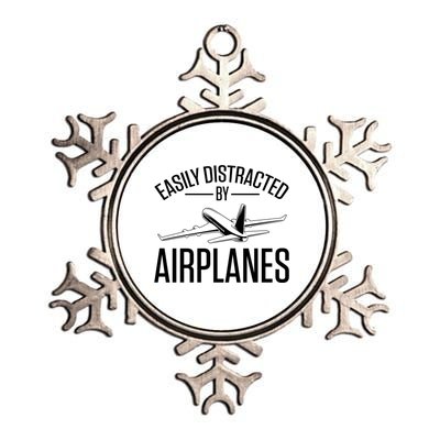 Airplane Lovers Easily Distracted By Airplanes Meaningful Gift Metallic Star Ornament