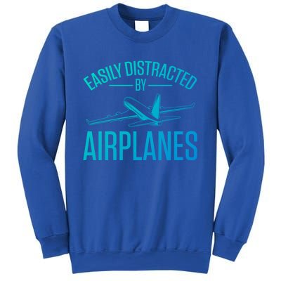 Airplane Lovers Easily Distracted By Airplanes Meaningful Gift Sweatshirt