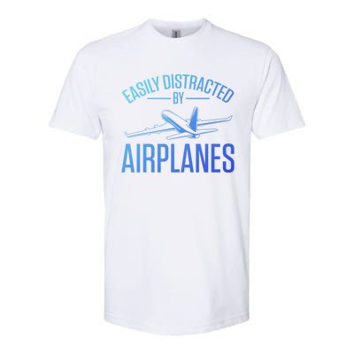 Airplane Lovers Easily Distracted By Airplanes Meaningful Gift Softstyle CVC T-Shirt