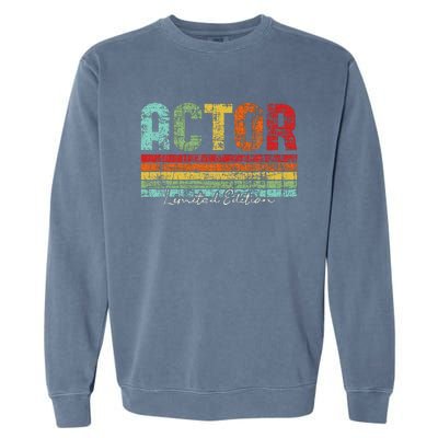 Actor Limited Edition Acting Lover Theatre Drama Garment-Dyed Sweatshirt