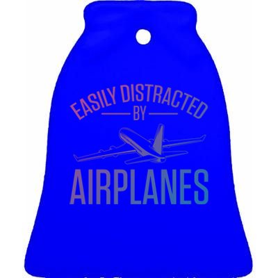 Airplane Lovers Easily Distracted By Airplanes Meaningful Gift Ceramic Bell Ornament