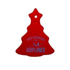 Airplane Lovers Easily Distracted By Airplanes Meaningful Gift Ceramic Tree Ornament