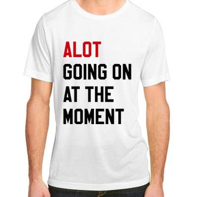 A Lot Expression Adult ChromaSoft Performance T-Shirt