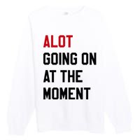 A Lot Expression Premium Crewneck Sweatshirt