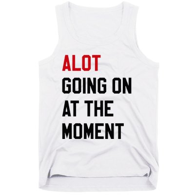 A Lot Expression Tank Top