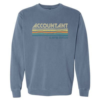 Accountant Limited Edition Auditor Tax Analyst Bookkeeper Garment-Dyed Sweatshirt